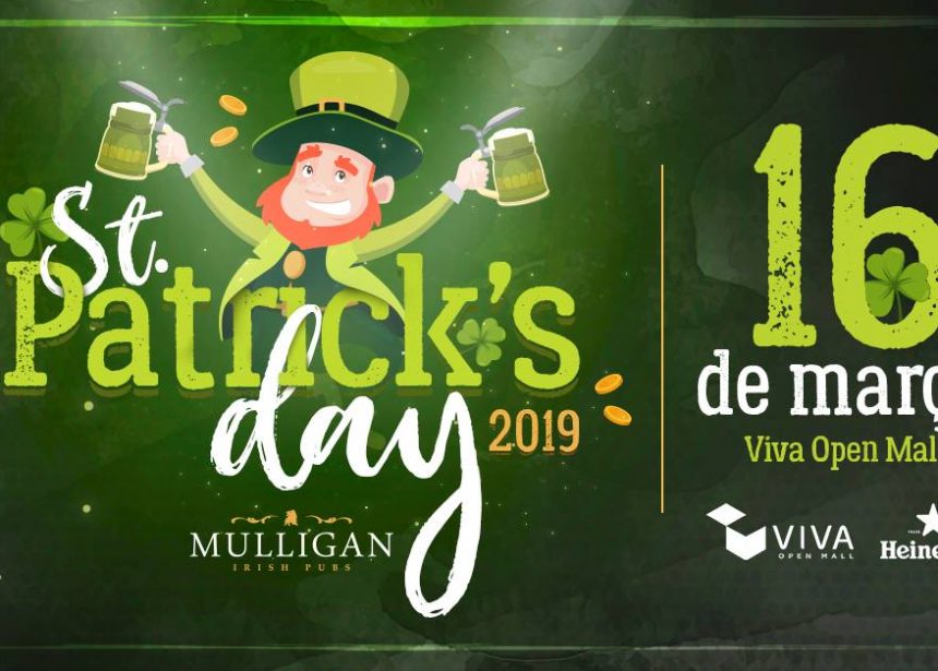 16/03/2019 – St. Patrick’s Day – Viva Open Mall Mulligan